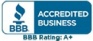 We're rated A+ with the BBB